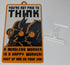 Funny Novelty Work Sign: You’re Not Paid to Think (Futurama Theme) Orange, Black, White 9 x 5.3-inch