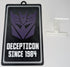 Signs of the Times - Transformers - Decepticon Since 1984 (Message with Logo) 9 x 5.3-inch Sign