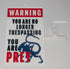 Funny Novelty Sign - Alien - Warning, You Are No Longer Trespassing, You Are Prey (9 x 5.3-inch)
