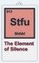 Funny Novelty Sign - Periodic Table of Elements - Stfu Shhh! The Element of Silence (9 x 5.3-inch)