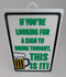 Funny Novelty Sign: If You’re Looking For a Sign to Drink Tonight, This is it! (Beer) 9 x 5.3 inches
